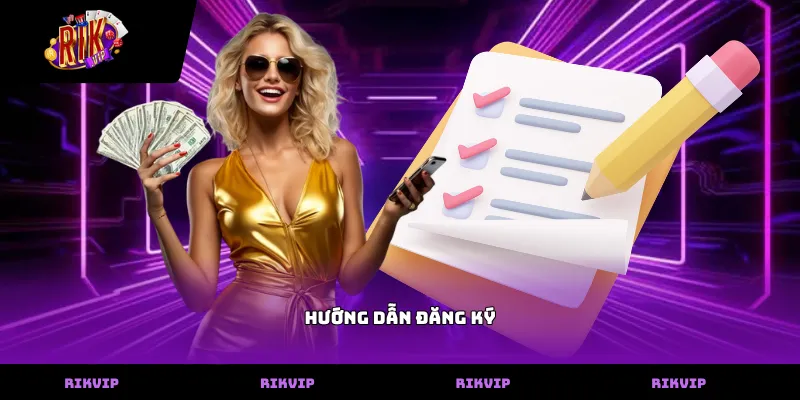 Hướng Dẫn Đăng Ký