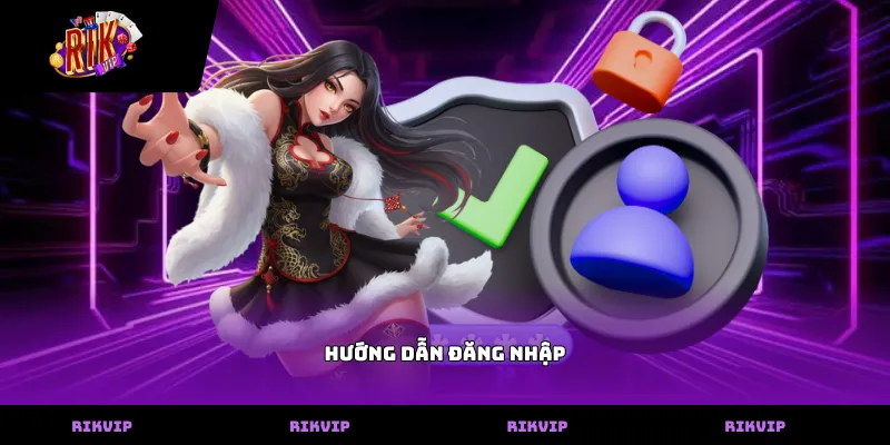 Hướng Dẫn Đăng Nhập
